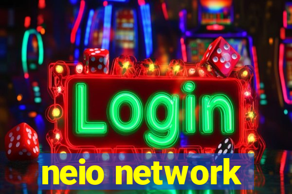 neio network